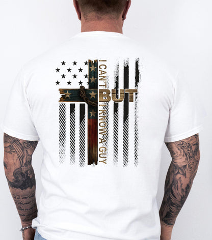 I Can’t But I Know A Guy Shirt Christian American Flag Cross Graphic Tee for Men