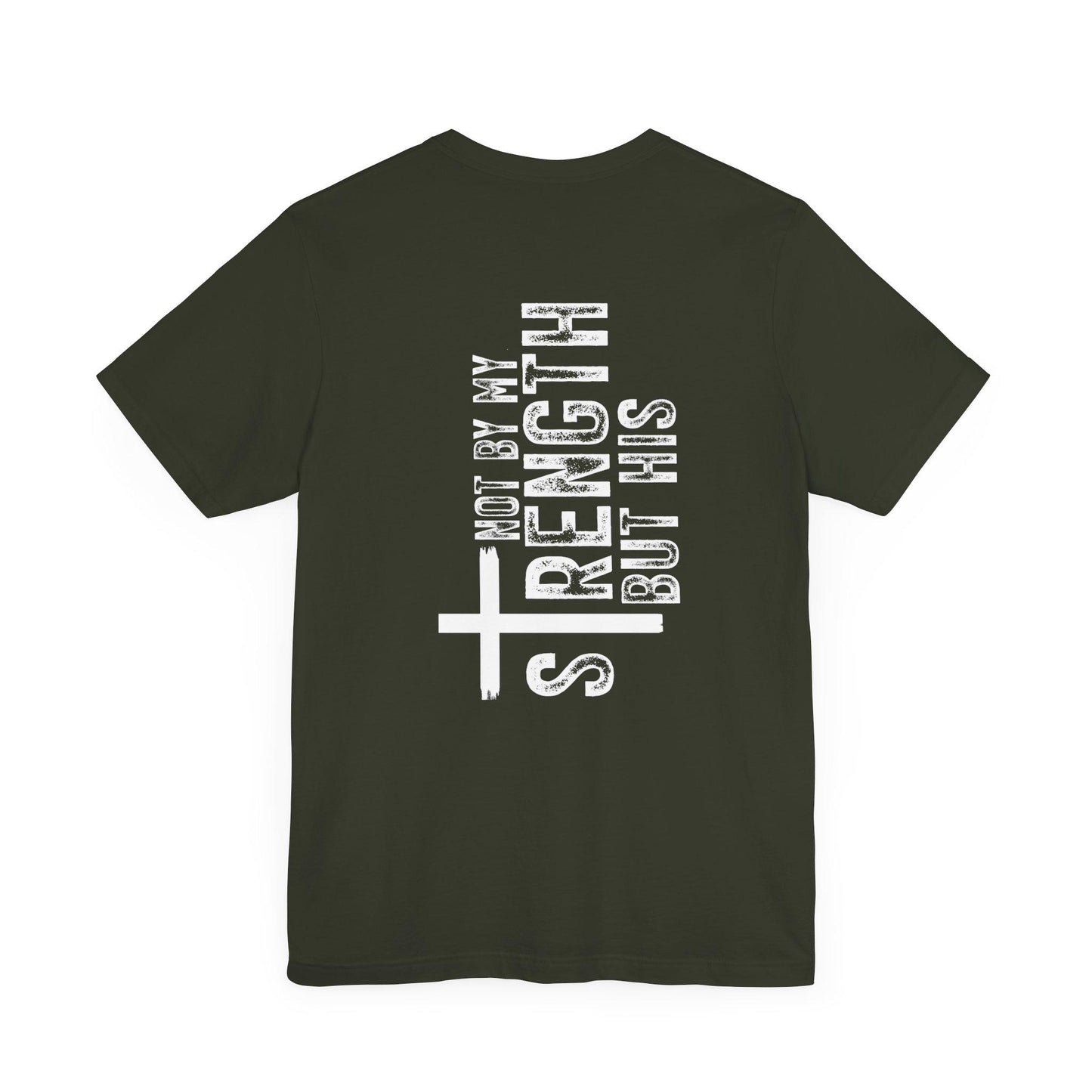 Not By My Strength But His Shirt Christian Cross Graphic Tee Faith T-Shirt for Men