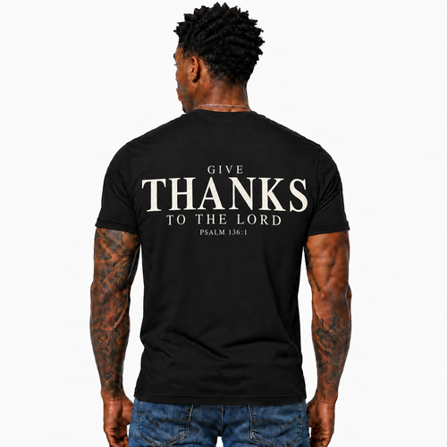 Give Thanks To The Lord Shirt Psalm 136:1 Christian Bible Verse Faith Graphic Tee Gift for Men