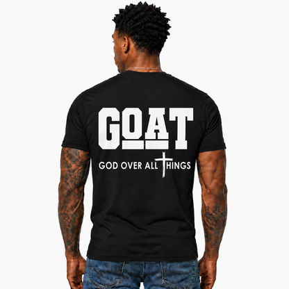 GOAT God Over All Things Shirt Christian Cross Faith Graphic Tee for Men Religious Gift