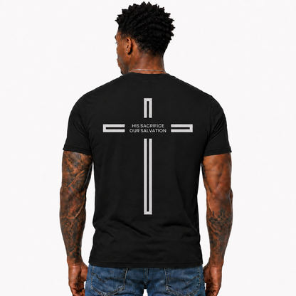His Sacrifice Our Salvation Shirt Christian Cross Graphic Tee Faith T-Shirt for Men