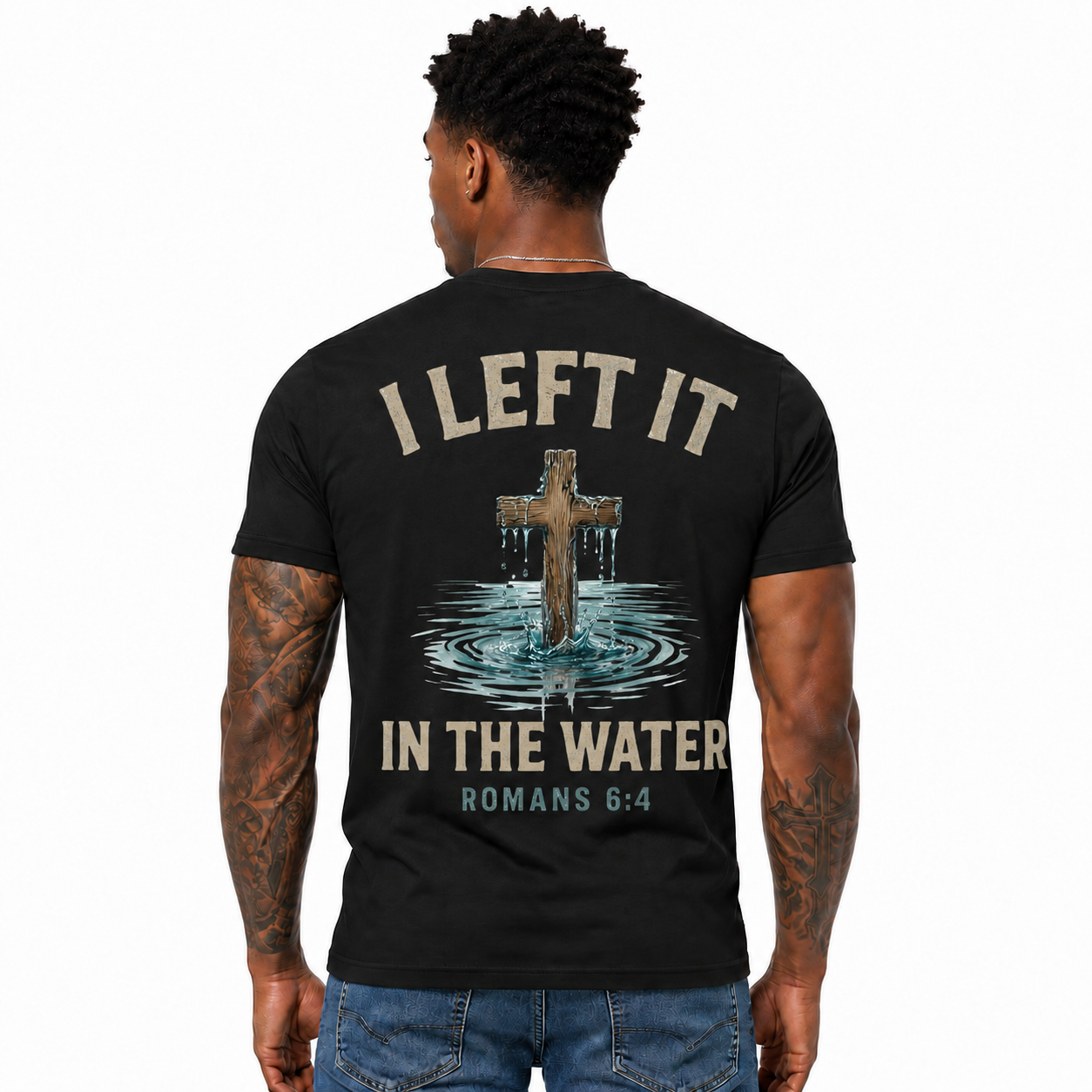 I Left It In The Water Shirt Romans 6:4 Christian Baptism Cross Graphic Tee for Men