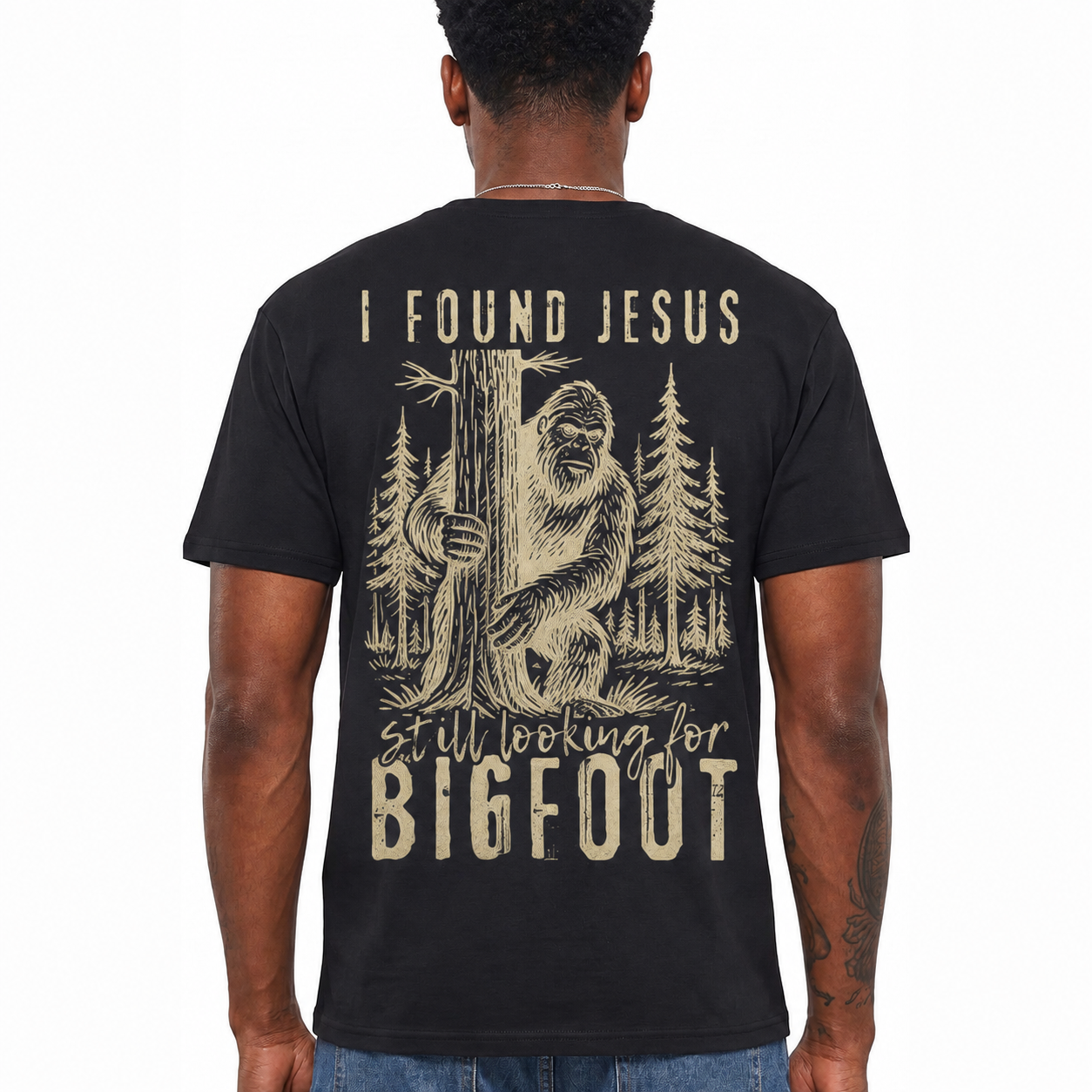 I Found Jesus Still Looking For Bigfoot Shirt Funny Christian Graphic Tee Gift for Men