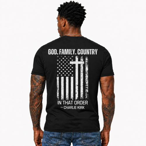 God Family Country In That Order Shirt Charlie Kirk Quote Patriotic Christian Graphic Tee for Men