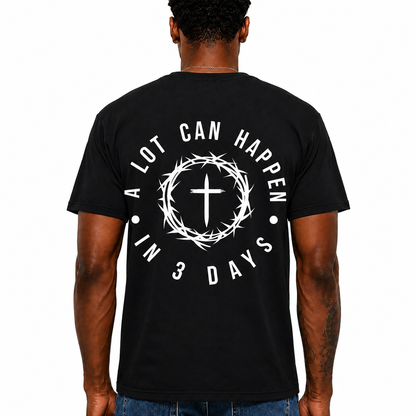 A Lot Can Happen In 3 Days Shirt Christian Easter Cross Graphic Tee for Men