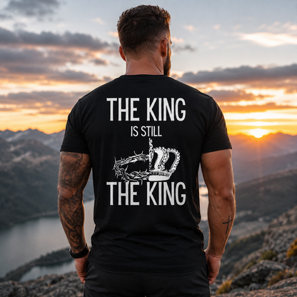 The King Is Still The King Shirt Christian Crown of Thorns Graphic Tee for Men