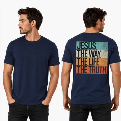Jesus The Way The Truth The Life Shirt Vintage Christian Graphic Tee Faith Gift For Men