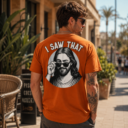 Jesus I Saw That Shirt Funny Christian Meme Graphic Tee Faith Gift For Men