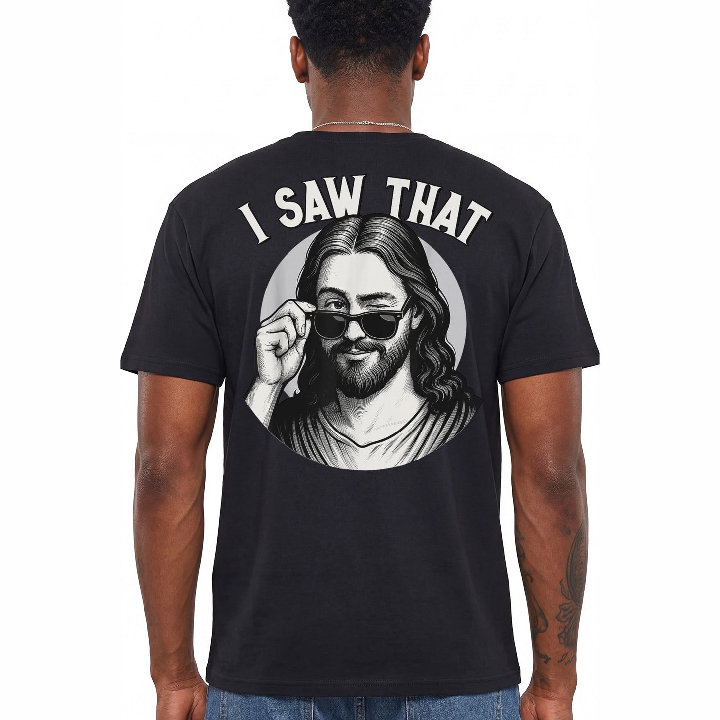 Jesus I Saw That Shirt Funny Christian Meme Graphic Tee Faith Gift For Men