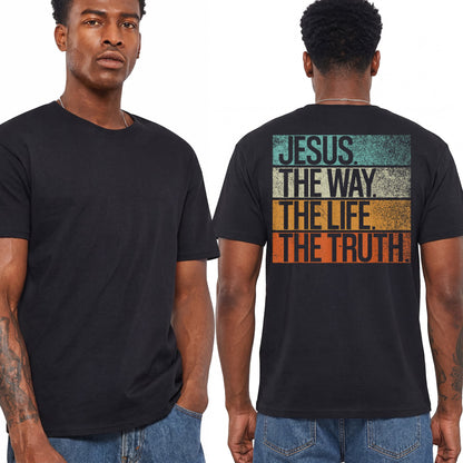 Jesus The Way The Truth The Life Shirt Vintage Christian Graphic Tee Faith Gift For Men