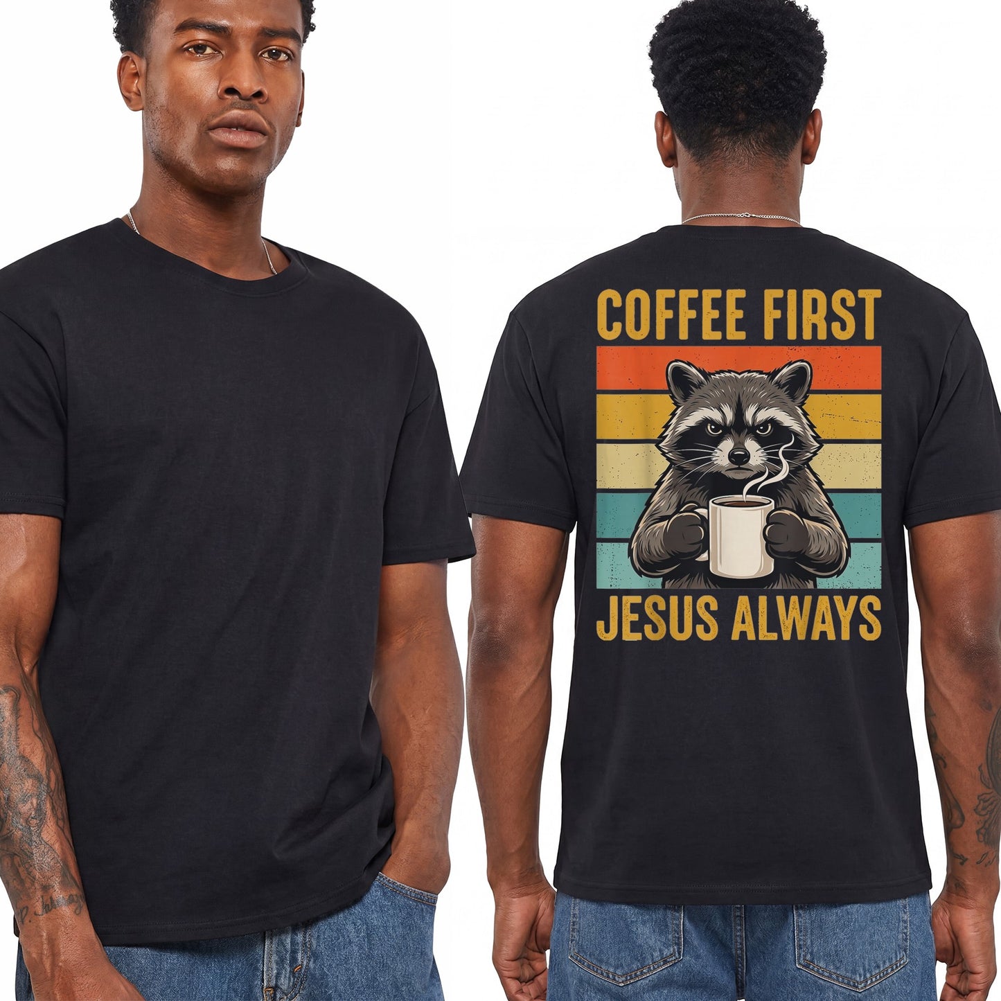 Coffee First Jesus Always Shirt Funny Raccoon Graphic Tee Christian Coffee Lover Gift