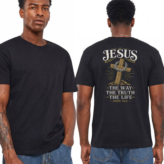 Jesus The Way The Truth The Life Shirt Christian Cross Graphic Tee John 14 6 Faith Gift For Men