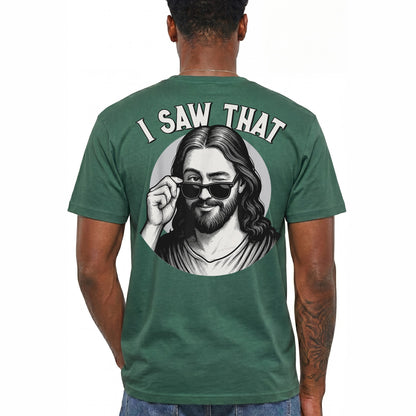 Jesus I Saw That Shirt Funny Christian Meme Graphic Tee Faith Gift For Men