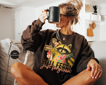 Funny Still Feral Just Forgiven Sweatshirt | Christian Raccoon TShirt | Vintage Funny Faith Shirt | Religious Apparel Shirt Tee Sweatshirt