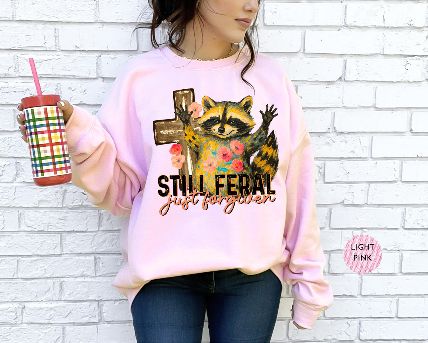 Funny Still Feral Just Forgiven Sweatshirt | Christian Raccoon TShirt | Vintage Funny Faith Shirt | Religious Apparel Shirt Tee Sweatshirt