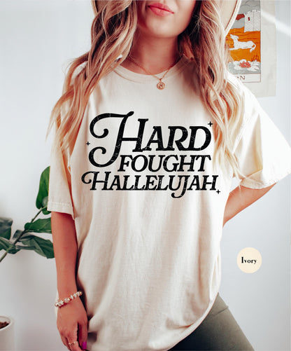 Hard Fought Hallelujah Comfort Colors® T Shirt | Bible Verse TShirt | Christian Gift Apparel Shirt | Retro Christian | Jesus Lover Shirt