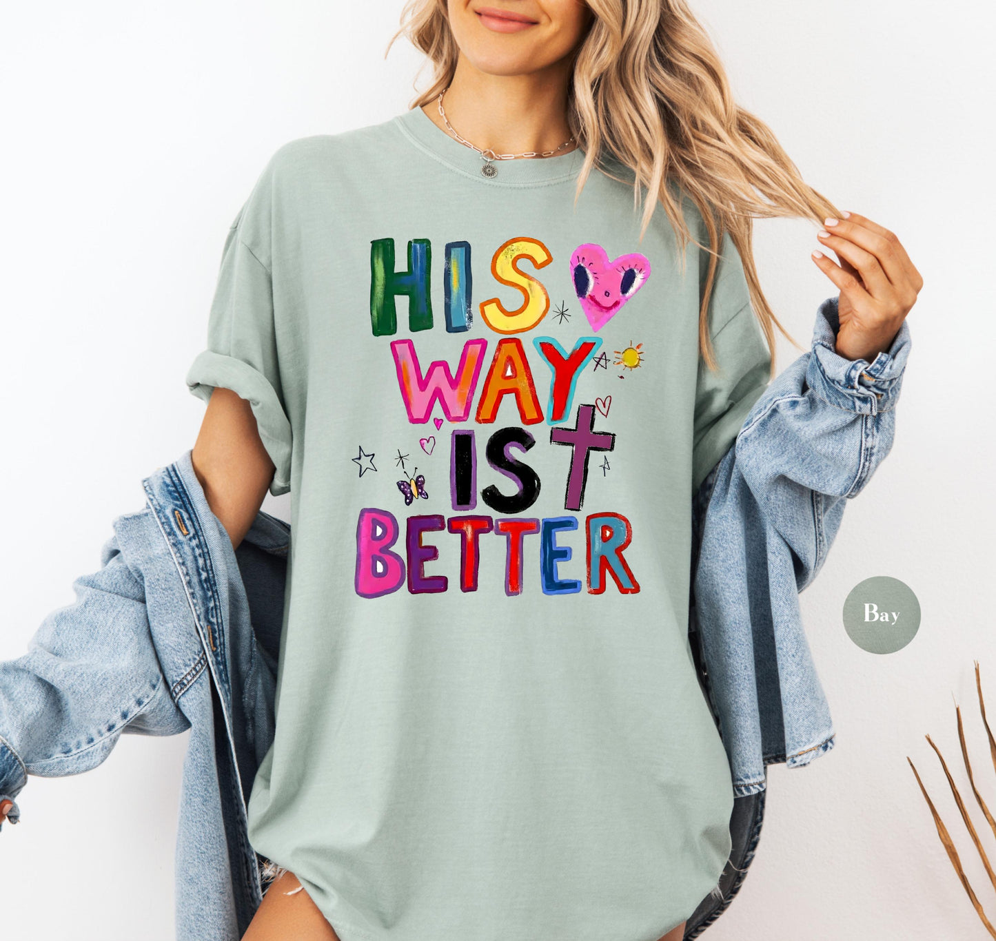 His Way Is Better Comfort Colors® Shirt | Christian Christianity Faith Shirt | Religious Apparel God Jesus Y2K Tee Shirt