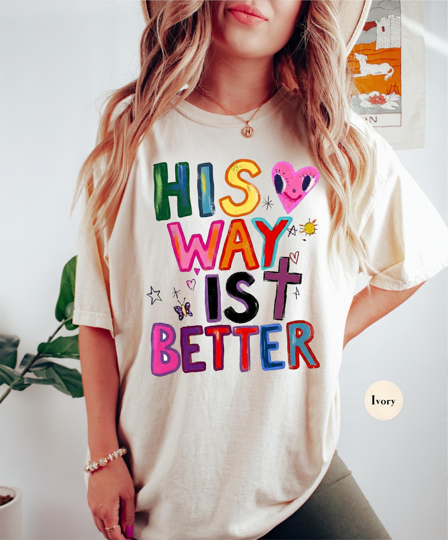 His Way Is Better Comfort Colors® Shirt | Christian Christianity Faith Shirt | Religious Apparel God Jesus Y2K Tee Shirt
