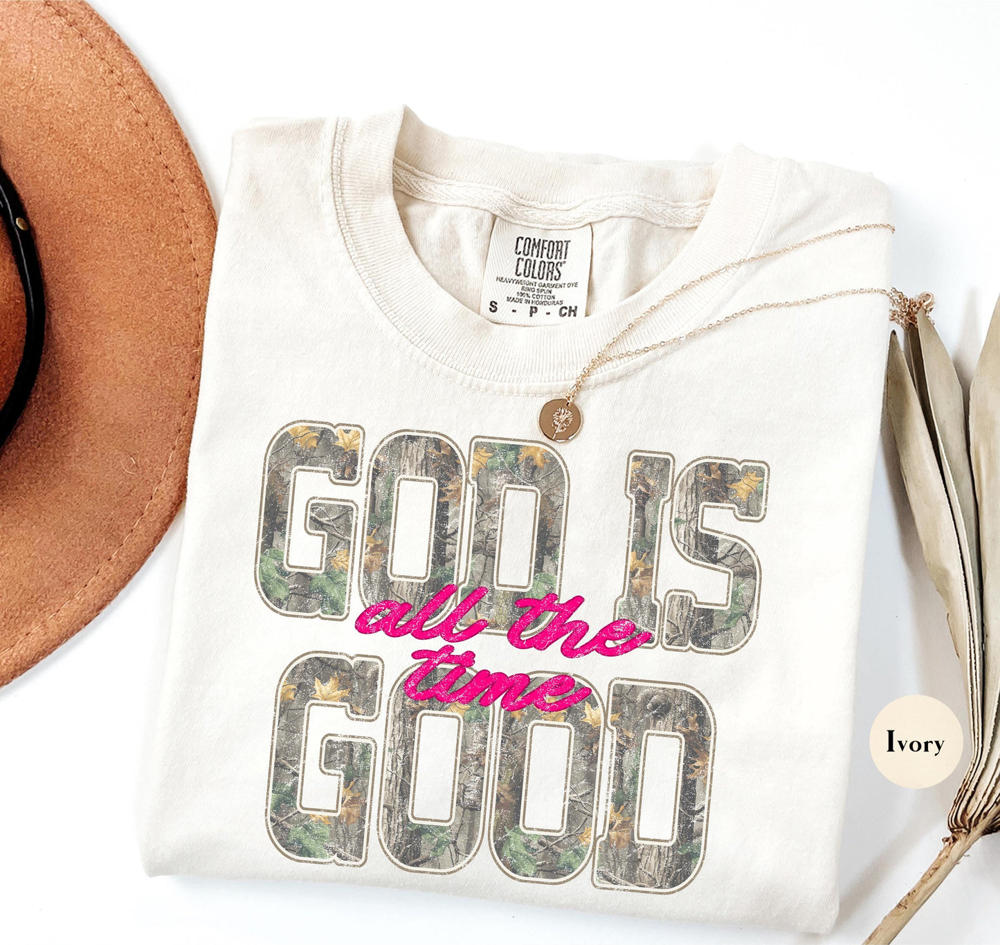 Camo God Is Good Comfort Colors® T Shirt | All The Time Camouflage God Is Good Christianity TShirt | Christian Faith Hunting Shirt Tee
