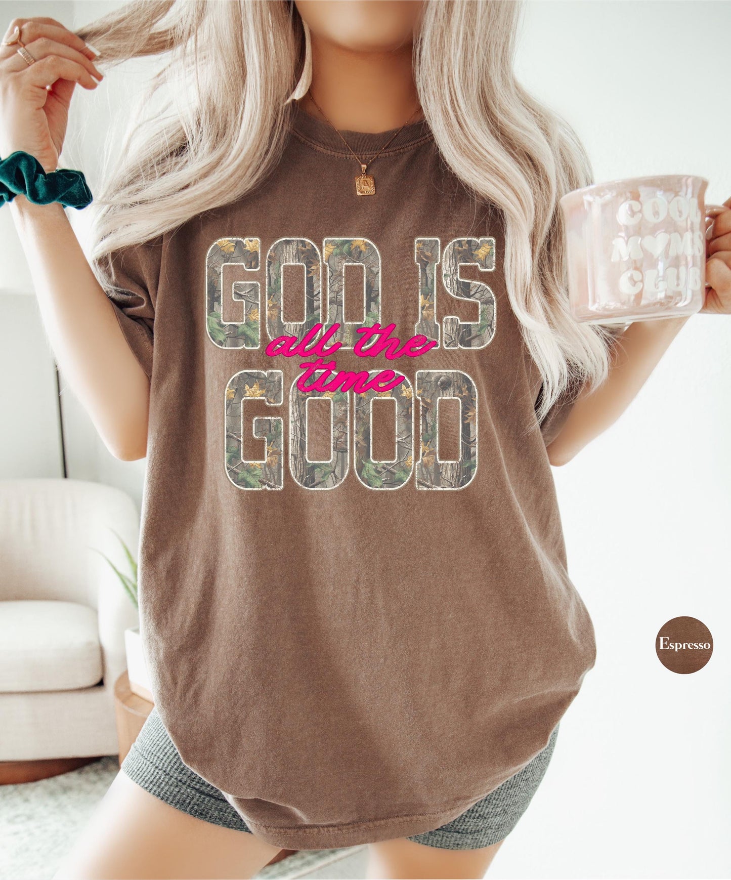 Camo God Is Good Comfort Colors® T Shirt | All The Time Camouflage God Is Good Christianity TShirt | Christian Faith Hunting Shirt Tee
