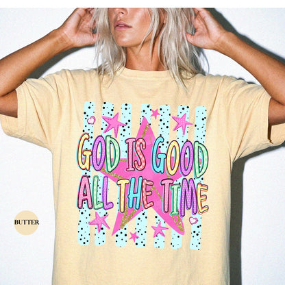 God Is Good Comfort Colors® Shirt | All The Time Christianity Faith Tshirt Shirt | Church Group Religious Shirt | Faith Inspired Shirt