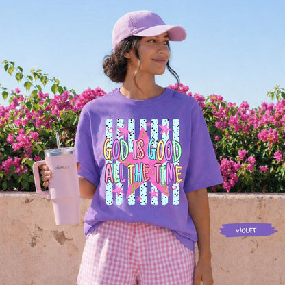 God Is Good Comfort Colors® Shirt | All The Time Christianity Faith Tshirt Shirt | Church Group Religious Shirt | Faith Inspired Shirt