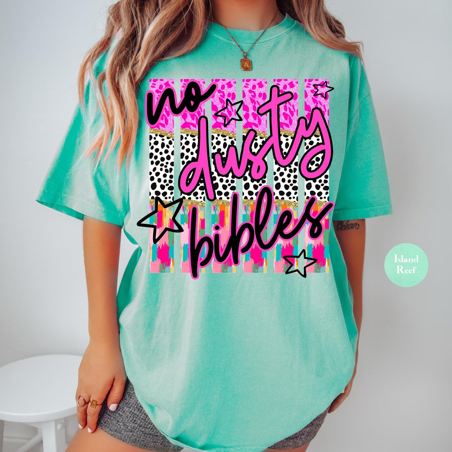 No Dusty Bibles Comfort Colors® Shirt | Colorful Christianity Faith Tshirt Shirt | Faith Inspired Religious Shirt | Church Group Shirt
