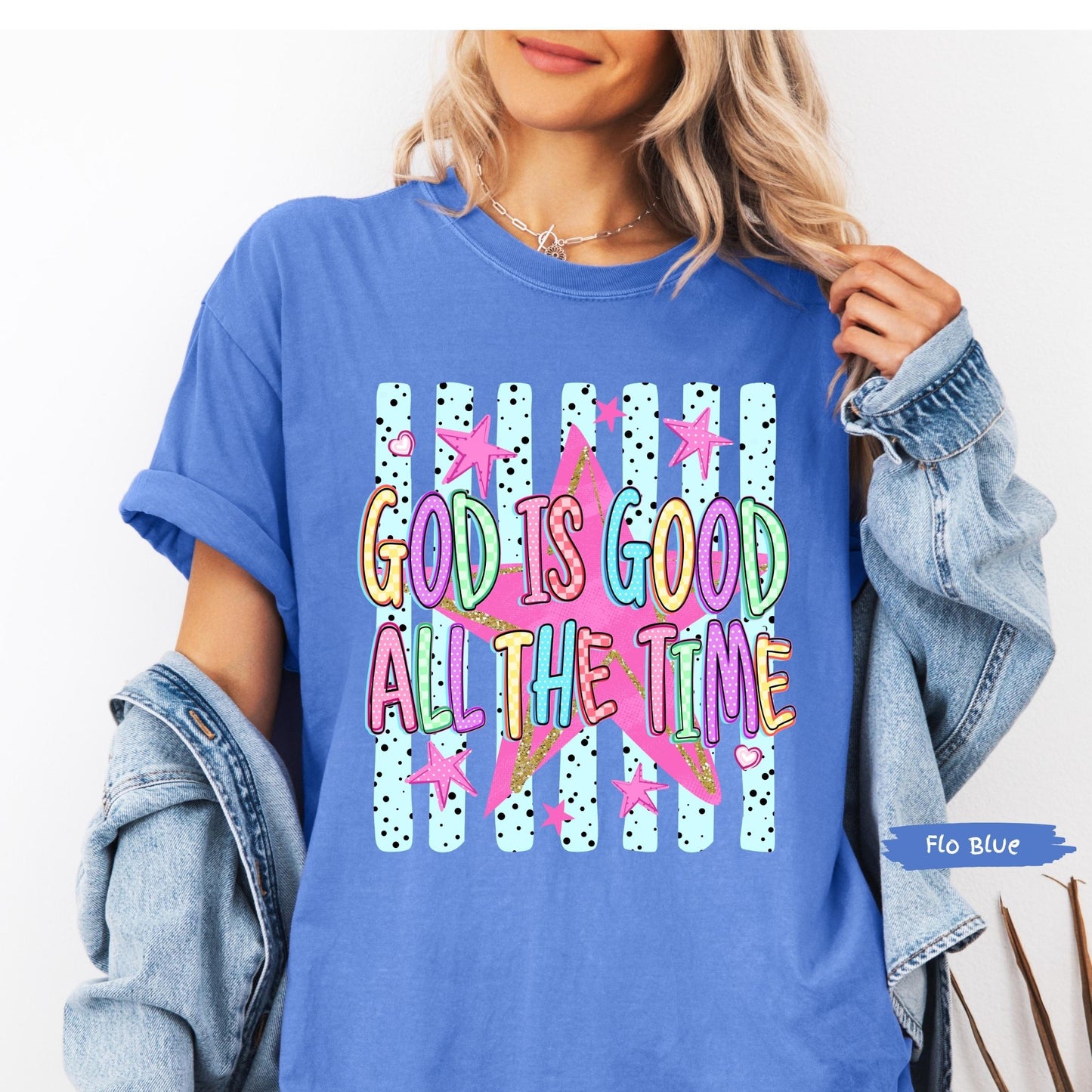 God Is Good Comfort Colors® Shirt | All The Time Christianity Faith Tshirt Shirt | Church Group Religious Shirt | Faith Inspired Shirt