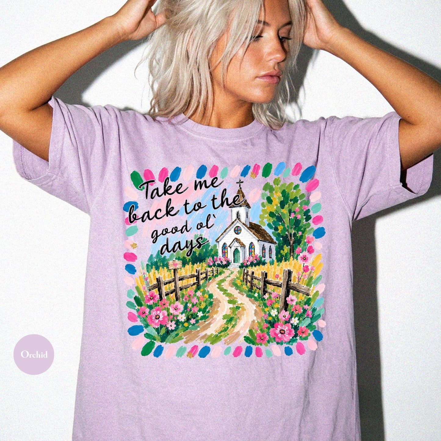 Take Me Back To The Good Ol Days Comfort Colors® Shirt | Church Shirt | Faith Christian Tee TShirt | Christianity Catholic Jesus Godly Tee
