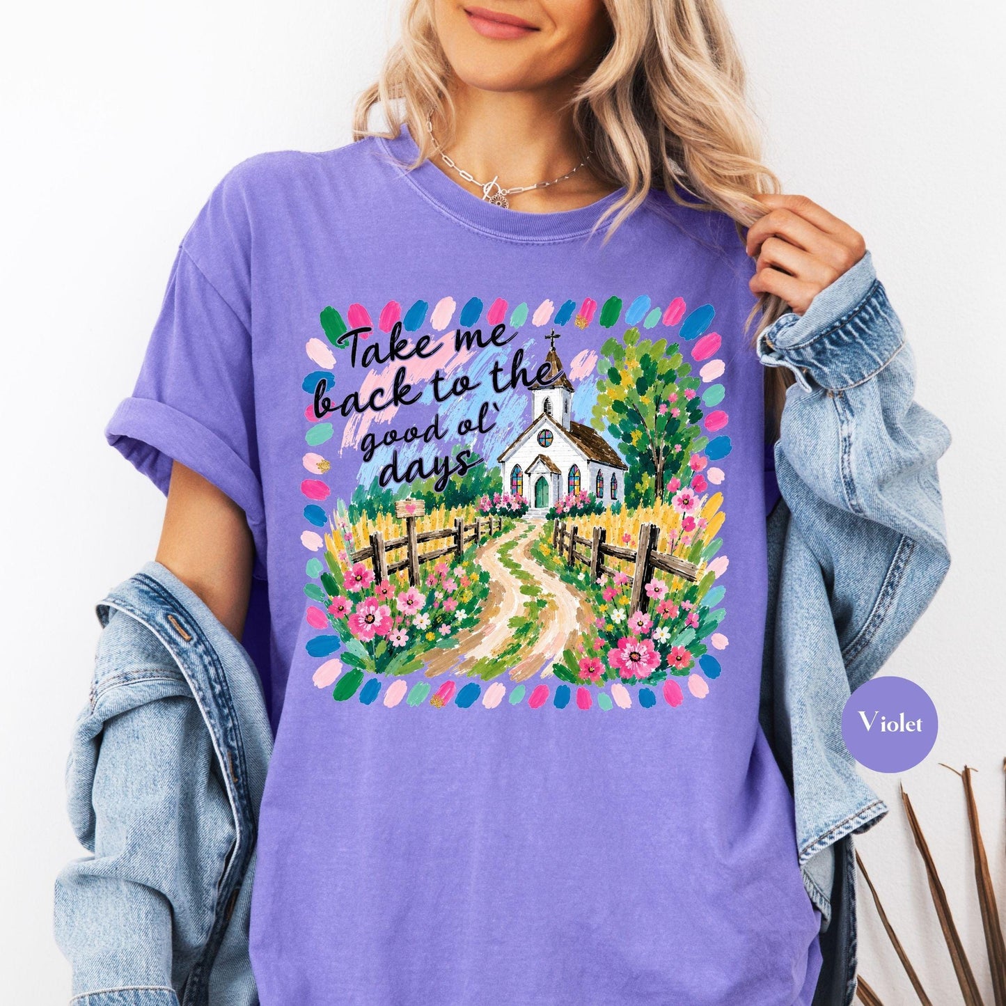Take Me Back To The Good Ol Days Comfort Colors® Shirt | Church Shirt | Faith Christian Tee TShirt | Christianity Catholic Jesus Godly Tee