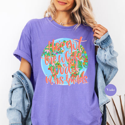 He's Got The Whole World In His Hands Comfort Colors® Shirt | Christian Godly TShirt | Bible Tee | Church | Christianity Faith Tee Shirt