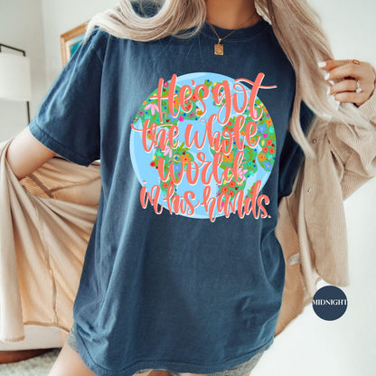 He's Got The Whole World In His Hands Comfort Colors® Shirt | Christian Godly TShirt | Bible Tee | Church | Christianity Faith Tee Shirt