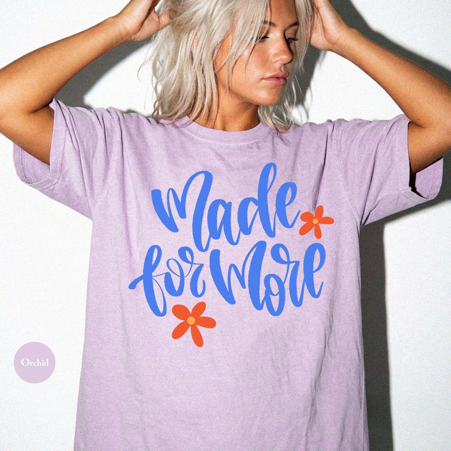 Made For More Comfort Colors® Shirt | Jesus Christian Faith TShirt | Christianity Godly Tee | Church Meeting Camp Shirt Tee