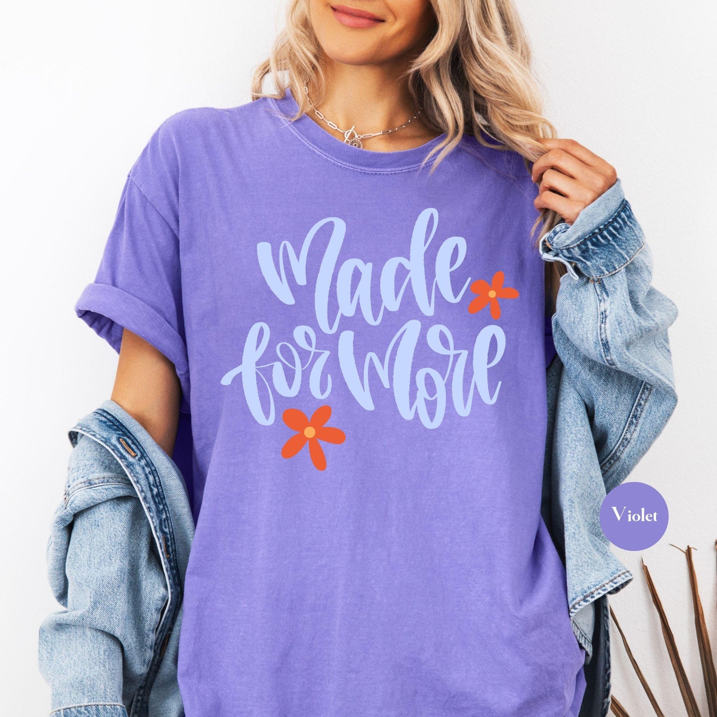 Made For More Comfort Colors® Shirt | Jesus Christian Faith TShirt | Christianity Godly Tee | Church Meeting Camp Shirt Tee