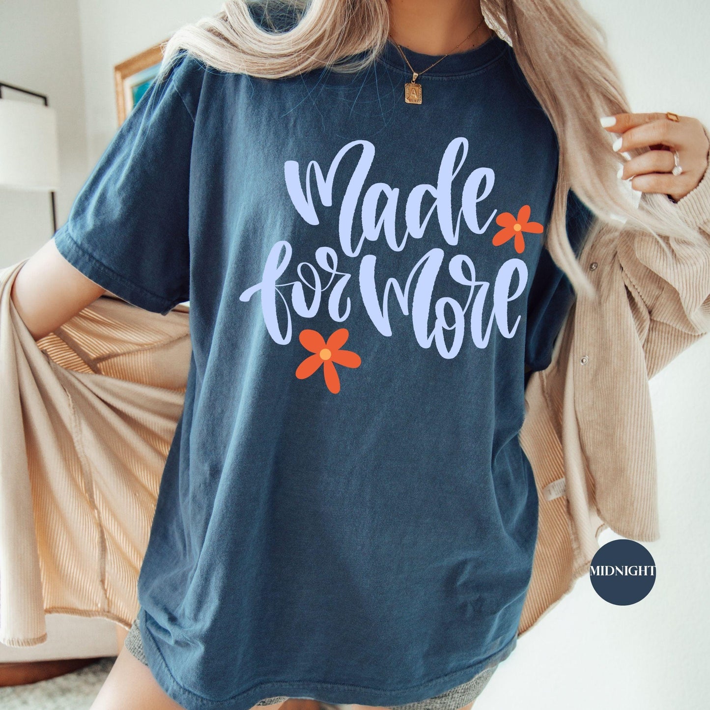 Made For More Comfort Colors® Shirt | Jesus Christian Faith TShirt | Christianity Godly Tee | Church Meeting Camp Shirt Tee