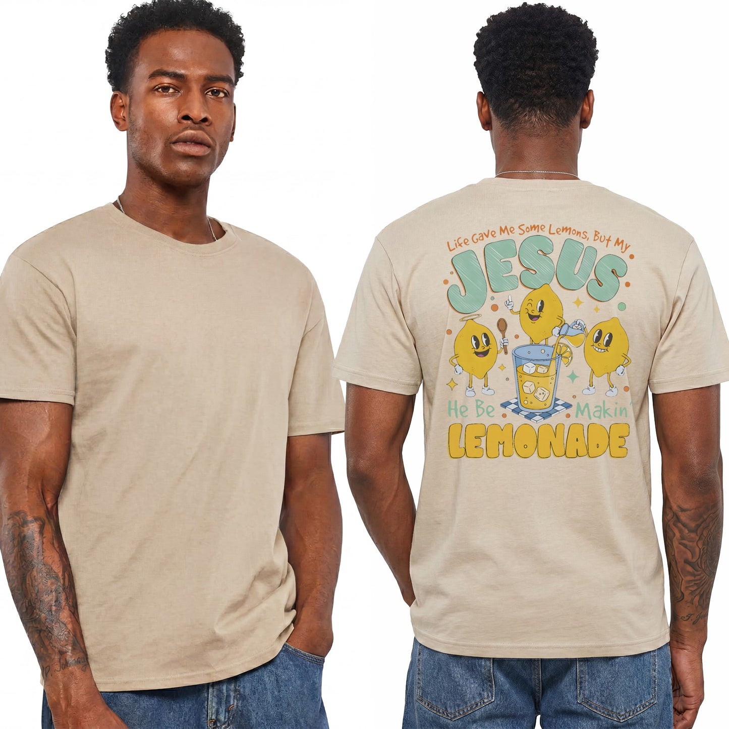Life Gave Me Lemons But My Jesus He Be Making Lemonade Shirt Funny Christian Graphic Tee Faith Gift For Men